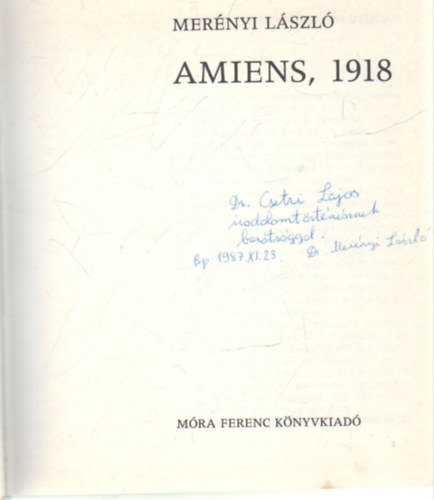 Mernyi Lszl - Amiens 1918