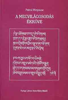 Patrul Rinpocse - A megvilgosods kkve