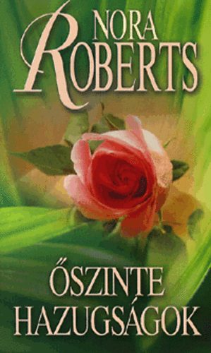 Nora Roberts - szinte hazugsgok