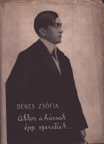 D�nes Zs�fia - Akkor a h�rsak �pp szerettek...