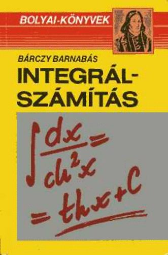 Brczy Barnabs - Integrlszmts - Pldatr (Bolyai-knyvek)