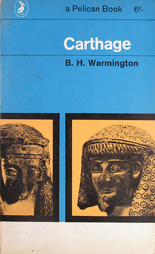 B. H. Warmington - Carthage
