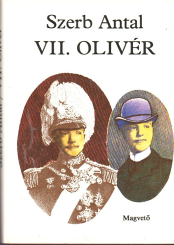 Szerb Antal - VII. Olivr