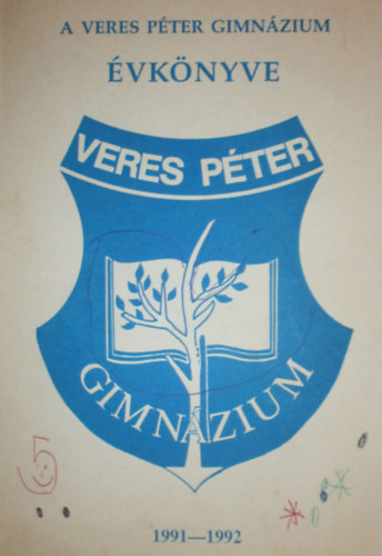 Frank va (szerk.) - A Veres Pter Gimnzium vknyve 1991-1992