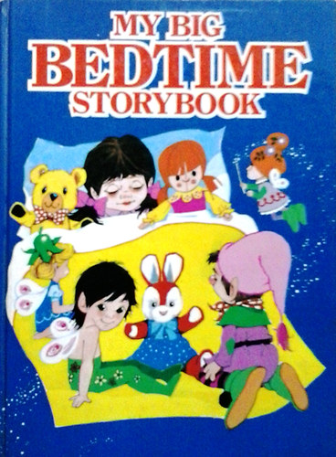 Cliveden Press - My big bedtime storybook
