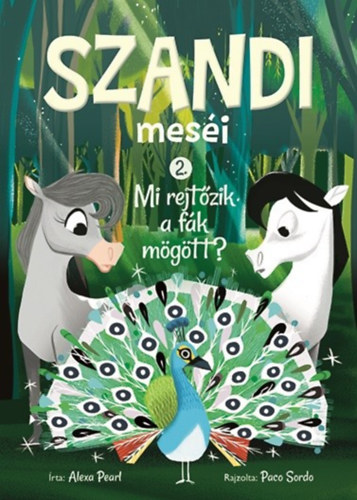 Alexa Pearl - Szandi mesi 2.