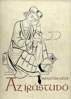 Hegeds Gza - Az rstud I-II.