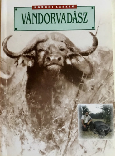 Boz�ki L�szl� - V�ndorvad�sz