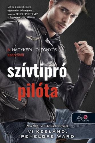 Vi Keeland Penelope Ward - Szívtipró pilóta