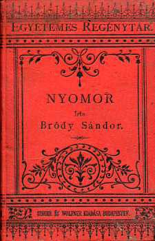 Br�dy S�ndor - Nyomor