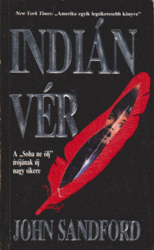 John Sandford - Indián vér