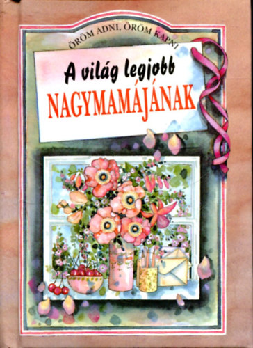 B. Farkas Be�ta - A vil�g legjobb Nagymam�j�nak