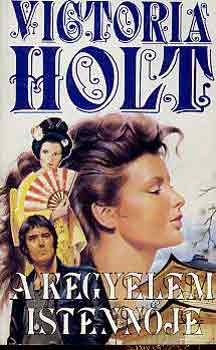 Victoria Holt - A kegyelem istennője