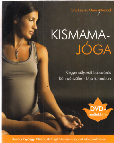Mary Attwood Tara Lee - Kismamajóga