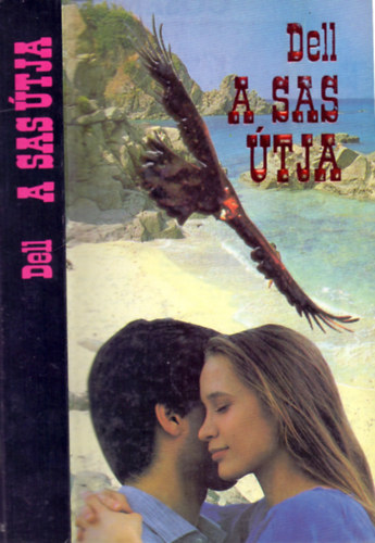 E.M. Dell - A sas �tja