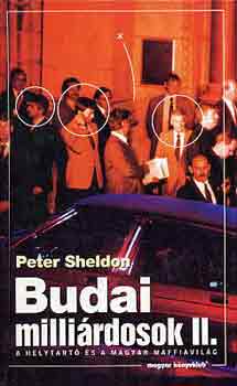 Peter Sheldon - Budai millirdosok II.