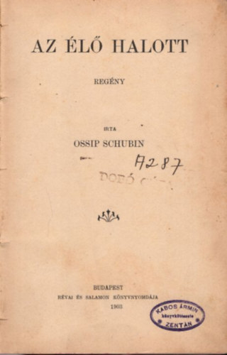 Ossip Schubin - Az l halott