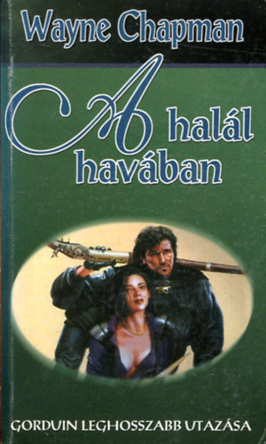 Wayne Chapman - A hal�l hav�ban