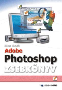 Sikos László - Adobe photoshop zsebkönyv