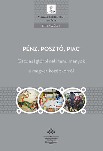 P�nz, poszt�, piac