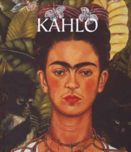 Keto von Waberer - Frida Kahlo Meisterwerke