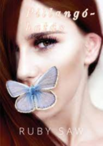 Ruby Saw - Pillang�-hat�s