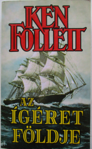 Ken Follett - Az gret fldje