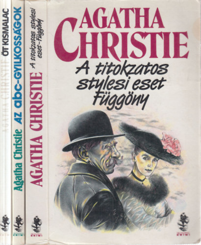 Agatha Christie - 3 db. Eur�pa krimi (A titokzatos stylesi eset - F�gg�ny + Az abc-gyilkoss�gok + �t kismalac)