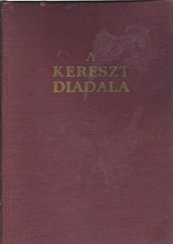 Horton Róbert F. D. D. - A kereszt diadala