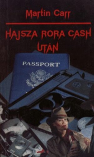 Martin Carr - Hajsza Rora Cash ut�n