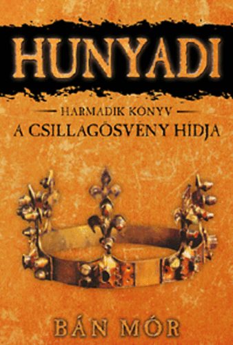 Bán Mór - A Csillagösvény hídja