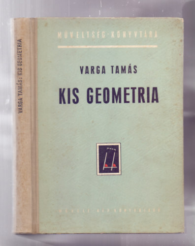 Varga Tams - Kis geometria