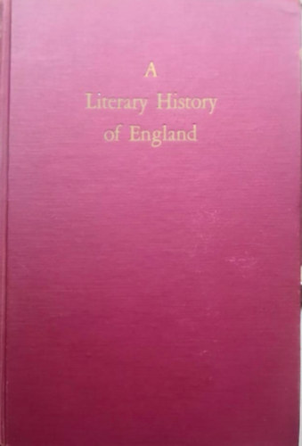 Albert C. Baugh C. Albert  Baugh (szerk.) - A Literary History of England