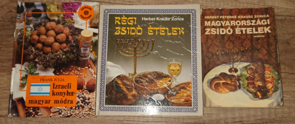 Frank Júlia Herbst Péterné Krausz Zorica - 3 könyv a magyar zsidó konyháról: Magyarországi zsidó ételek, Izraeli konyha magyar módra, Régi zsidó ételek