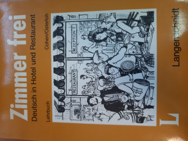 ZIMMER FREI - DEUTSCH IN HOTEL UND RESTAURANT (Lehrbuch)