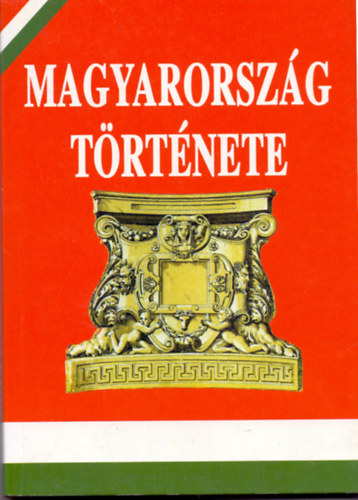 Eckhardt Ferenc - Magyarorsz�g t�rt�nete