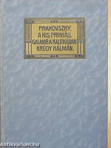 Miksz�th K�lm�n - Prakovszky, a siket kov�cs