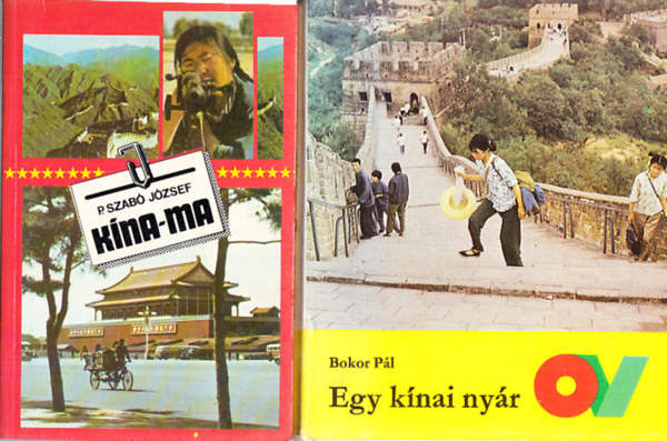 Bokor P�l P.Szab� J�zsef - K�na - ma + Egy k�nai ny�r