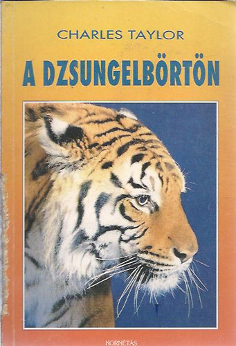 Charles Taylor - A dzsungelb�rt�n