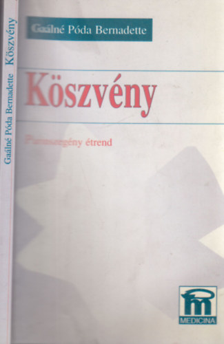 Galn Pda Bernadette - Kszvny - Dita kszvnyben szenvedk szmra (Purinszegny trend)