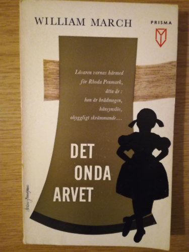 William March - Det onda arvet (sv�d nyelv� thriller)