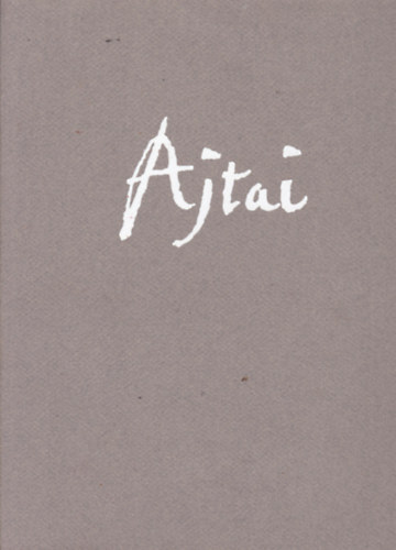 Barna György Ajtai Tamás (fotó), Torjai Birgit (ford.), Szepesi Beatrix (ford.) - Ajtai Tamás