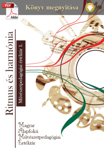 Ritmus és harmónia - Művészetpedagógiai értéktár I.
