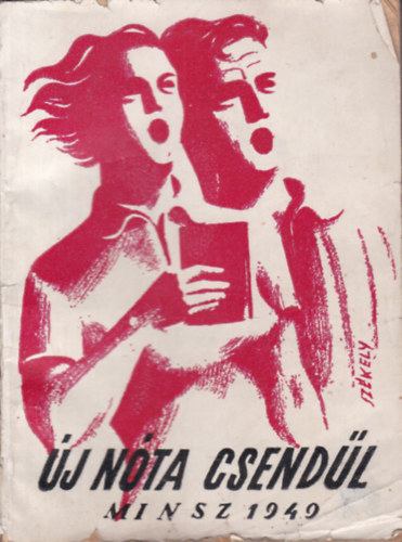 Frideczky Frigyes  (�ssze�ll�totta) - �j n�ta csend�l- Dalosk�nyv a magyar ifj�s�g sz�m�ra