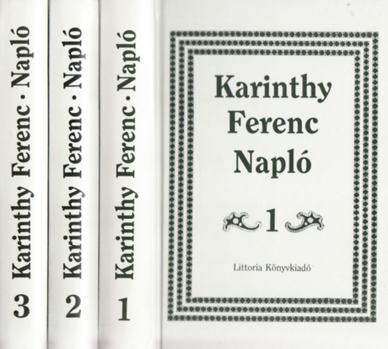Karinthy Ferenc - Napl 1-3.