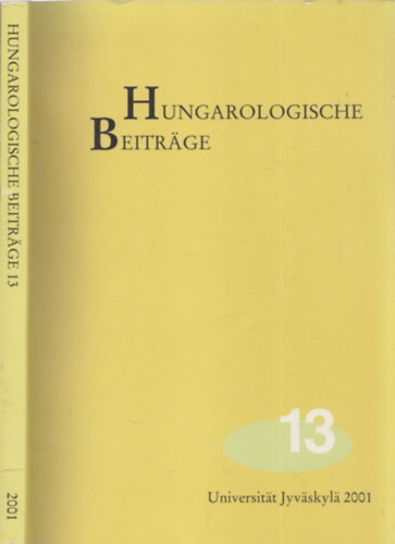 Tuomo Lahdelma gnes Szab - Hungarologische beitrage 13. - Hungarolgia Magyarorszgon kvl