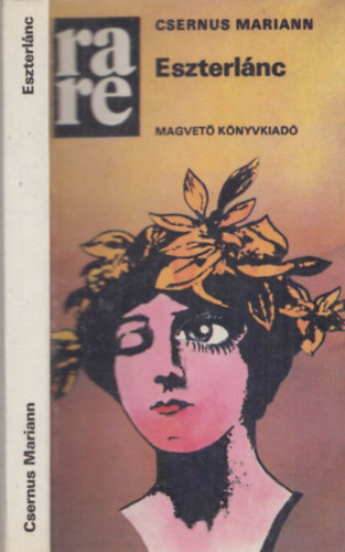 Csernus Mariann - Eszterlánc (rare) (dedikált)