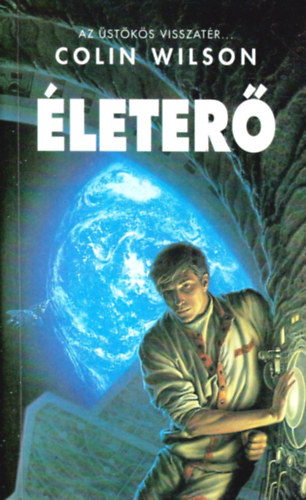 Collin Wilson - Életerő