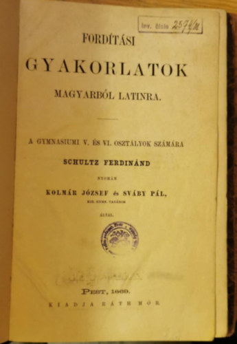 Dr. Schultz Ferdin�nd - Ford�t�si gyakorlatok magyarb�l latinra