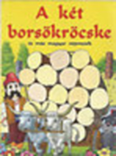 A kt borskrcske s ms magyar npmesk